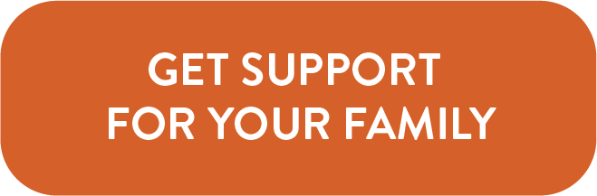 get support for your family